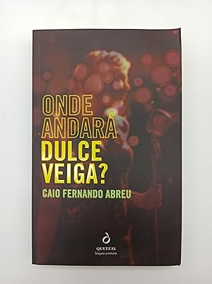 Imagen del vendedor de Onde andar Dulce Veiga (portugiesisch) a la venta por Armoni Mediathek