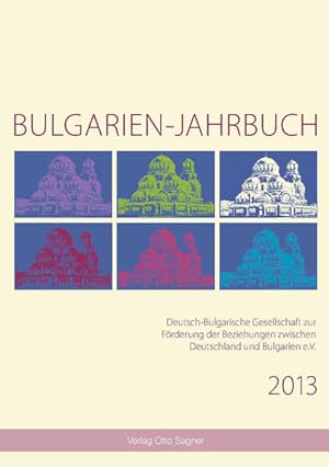 Imagen del vendedor de Bulgarien-Jahrbuch 2013 a la venta por Armoni Mediathek