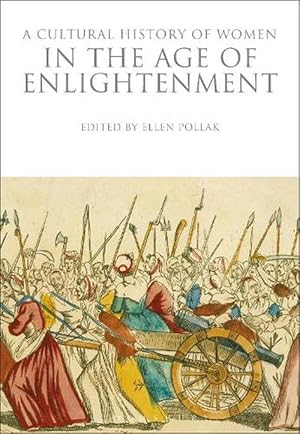 Seller image for A Cultural History of Women in the Age of Enlightenment (Paperback) for sale by Grand Eagle Retail