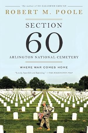 Seller image for Section 60: Arlington National Cemetery (Paperback) for sale by Grand Eagle Retail