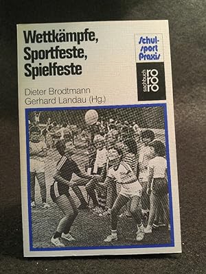 Wettkämpfe - Sportfeste - Spielfeste.