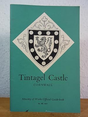 Seller image for Tintagel Castle, Cornwall. Ministry of Works official Guide-book [English Edition] for sale by Antiquariat Weber