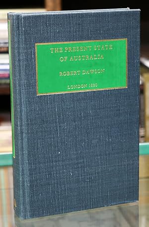 Seller image for The Present State of Australia for sale by The Isseido Booksellers, ABAJ, ILAB