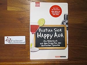 Bild des Verkufers fr Happy aua; Teil: [1]. KiWi ; 996 : Paperback zum Verkauf von Antiquariat im Kaiserviertel | Wimbauer Buchversand