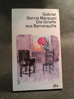 Imagen del vendedor de Die Giraffe aus Barranquilla. Journalistische Arbeiten 1948-1952. a la venta por ANTIQUARIAT Franke BRUDDENBOOKS