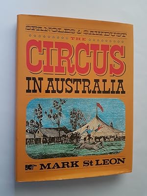 Spangles & Sawdust : The Circus in Australia