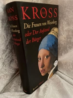 Immagine del venditore per Die Frauen von Wesenberg oder Der Aufstand der Brger: Roman Roman venduto da Antiquariat Jochen Mohr -Books and Mohr-