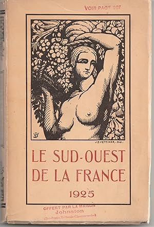 Le Sud-Ouest de la France. 1925.