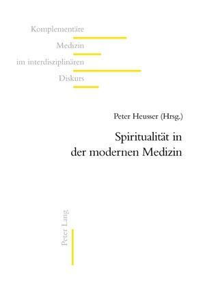 Seller image for Spiritualitaet in der modernen Medizin for sale by moluna