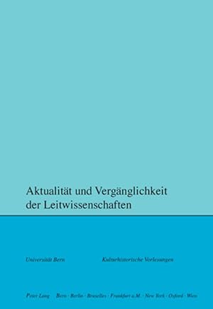 Seller image for Aktualitaet und Vergaenglichkeit der Leitwissenschaften for sale by moluna