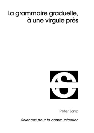 Seller image for La grammaire graduelle,  une virgule prs for sale by moluna