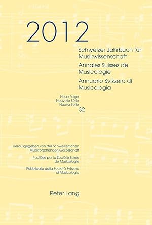 Seller image for Schweizer Jahrbuch fr Musikwissenschaft. Annales Suisses de Musicologie. Annuario Svizzero di Musicologia for sale by moluna