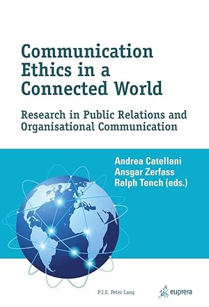 Seller image for Communication Ethics in a Connected World for sale by moluna