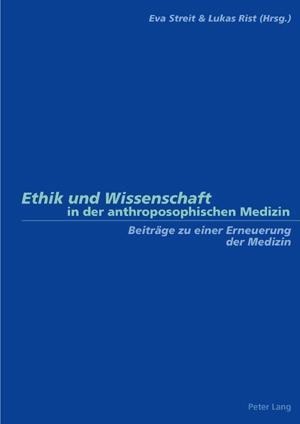 Seller image for Ethik und Wissenschaft in der anthroposophischen Medizin for sale by moluna