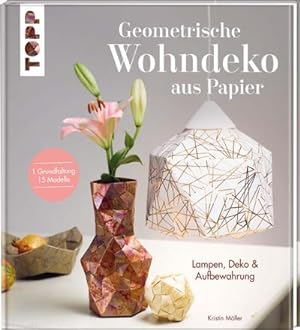 Imagen del vendedor de Geometrische Wohndeko aus Papier a la venta por Rheinberg-Buch Andreas Meier eK