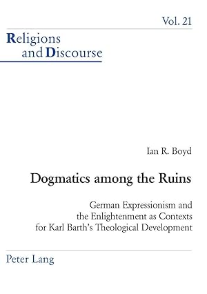 Seller image for Dogmatics among the Ruins for sale by moluna