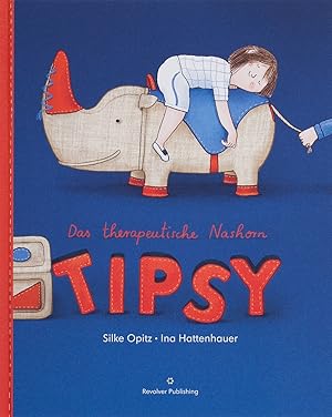 Seller image for Das therapeutische Nashorn Tipsy for sale by artbook-service