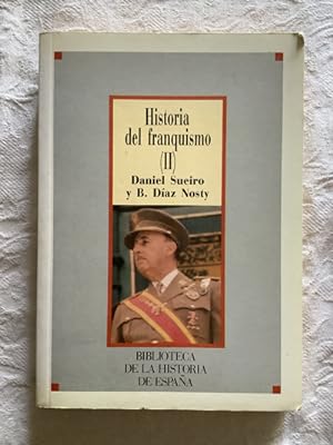 Imagen del vendedor de Historia del franquismo (II) a la venta por Libros Ambig