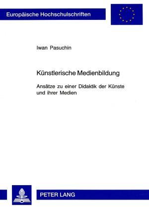 Seller image for Knstlerische Medienbildung for sale by moluna