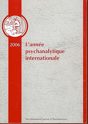 Imagen del vendedor de L'anne psychanalytique internationale 2006 a la venta por Bouquinerie Le Fouineur