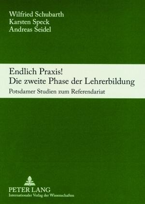 Image du vendeur pour Endlich Praxis! Die zweite Phase der Lehrerbildung mis en vente par moluna