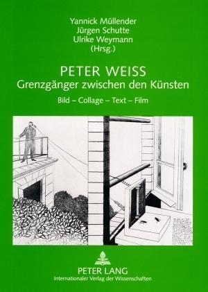 Immagine del venditore per Peter Weiss - Grenzgänger zwischen den Künsten venduto da moluna