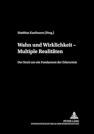 Seller image for Wahn und Wirklichkeit - Multiple Realitaeten for sale by moluna