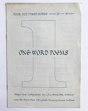 Bild des Verkufers fr Poor Old Tired Horse (P.O.T.H) no. 25: One Word Poems zum Verkauf von William Allen Word & Image