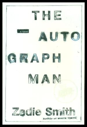 Imagen del vendedor de THE AUTOGRAPH MAN - A Novel a la venta por W. Fraser Sandercombe