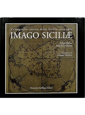 Imago Siciliae Cartografia storica della Sicilia 1420-1860