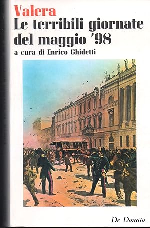 Imagen del vendedor de Le terribili giornate del maggio '98 a cura di Enrico Ghidetti (stampa 1973) a la venta por Libreria Tara