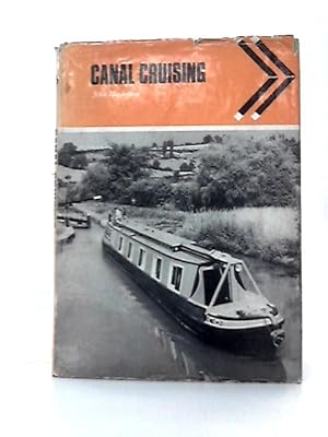 Bild des Verkufers fr Canal Cruising zum Verkauf von World of Rare Books