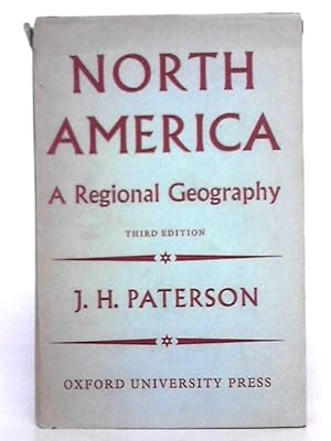 Immagine del venditore per North America, A Geography of Canada and the United States venduto da World of Rare Books
