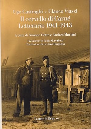 Immagine del venditore per Il cervello di Carn - Letterario 1941-1943 A cura di Simone Dotto e Andrea Mariani Prefazione di Paolo Mereghetti Postfazione di Cristina Bragaglia venduto da Libreria Tara