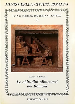 Immagine del venditore per Vita e costumi dei romani antichi - Le abitudini alimentari dei Romani venduto da Libreria Tara