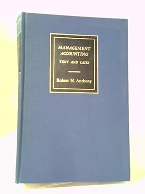 Image du vendeur pour Management Accounting - Text and Cases mis en vente par World of Rare Books