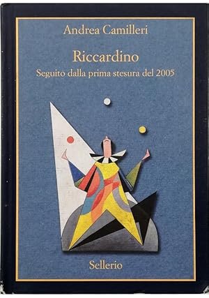 Image du vendeur pour Riccardino Seguito dalla prima stesura del 2005 mis en vente par Libreria Tara