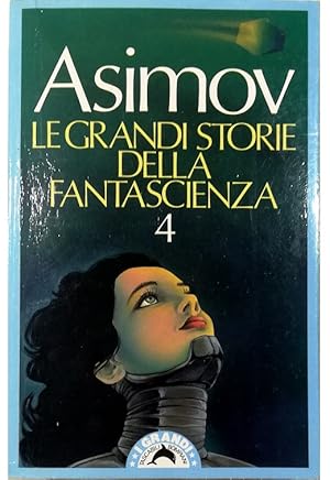 Immagine del venditore per Le grandi storie della fantascienza 4 venduto da Libreria Tara