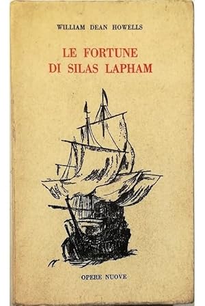 Seller image for Le fortune di Silas Lapham for sale by Libreria Tara