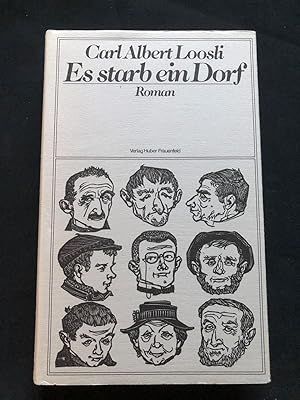 Seller image for Es starb ein Dorf. Roman. for sale by Libretto Antiquariat & mundart.ch