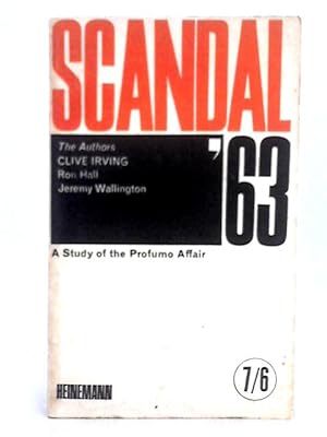 Bild des Verkufers fr Scandal '63; A Study of the Profumo Affair zum Verkauf von World of Rare Books