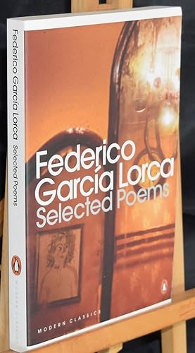 Seller image for Selected Poems (Penguin Modern Classics). Parallel Text in Spanish and English for sale by Libris Books