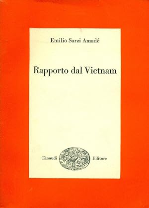 Bild des Verkufers fr Rapporto dal Vietnam zum Verkauf von Studio Bibliografico Marini