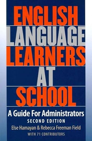 Immagine del venditore per English Language Learners at School : A Guide for Administrators venduto da GreatBookPrices