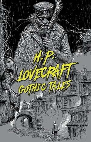 Seller image for H. P. Lovecraft Gothic Tales for sale by GreatBookPrices