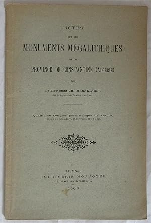 Notes sur des Monuments Mégalithiques de la Province de Constantine ( Algérie )