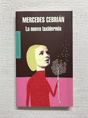 Seller image for La nueva taxidermia for sale by Campbell Llibres