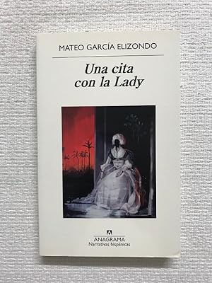 Imagen del vendedor de Una Cita Con La Lady a la venta por Campbell Llibres