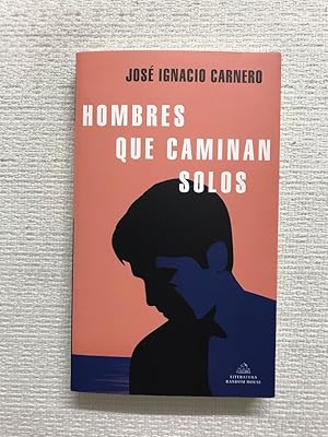 Seller image for Hombres que caminan solos for sale by Campbell Llibres