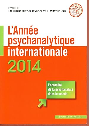 Image du vendeur pour L'anne psychanalytique internationale 2014 mis en vente par Bouquinerie Le Fouineur